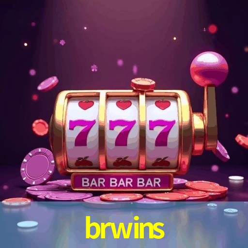 brwins